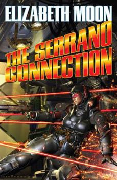 The Serrano Connection - Book  of the Serrano Legacy