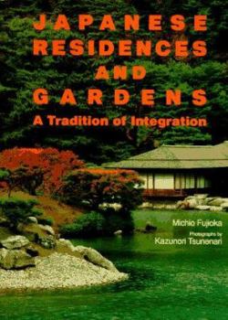 Hardcover Japanese Residences and Gardens Book