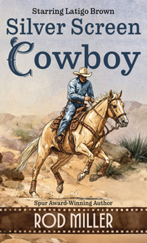 Silver Screen Cowboy