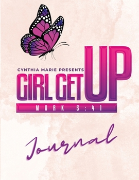 Paperback Girl Get Up Journal [English, Middle] Book