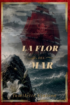 Paperback La Flor Del Mar Book