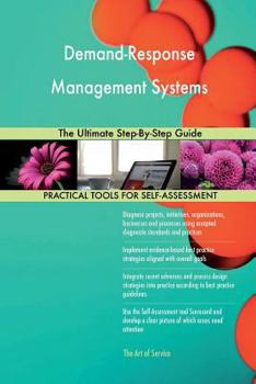 Paperback Demand-Response Management Systems: The Ultimate Step-By-Step Guide Book