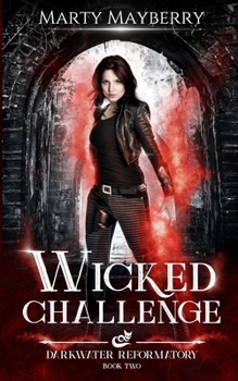 Wicked Challenge (Darkwater Book 2)