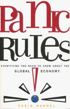 Paperback Panic Rules!: Everything You Need to Know about the Global Economy Book