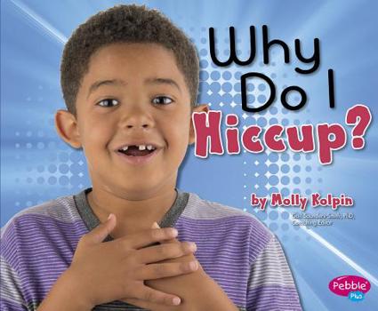 Hardcover Why Do I Hiccup? Book