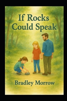 Paperback If Rocks could Speak Book