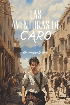 Paperback Las aventuras de Caro [Spanish] Book