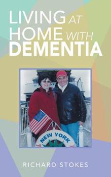 Paperback Living at Home with Dementia Book