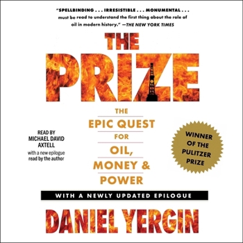 Audio CD The Prize: The Epic Quest for Oil, Money & Power Book