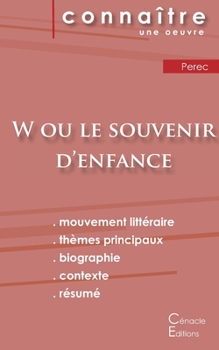 Paperback Fiche de lecture W ou le Souvenir d'enfance de Perec (Analyse littéraire de référence et résumé complet) [French] Book