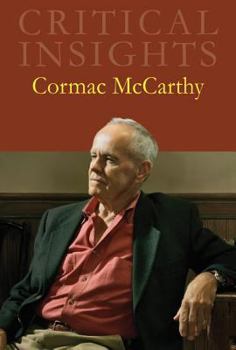 Hardcover Critical Insights: Cormac McCarthy: Print Purchase Includes Free Online Access Book