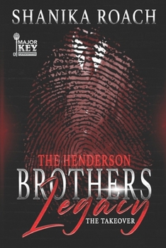 Paperback The Henderson Brothers Legacy: The Takeover Book