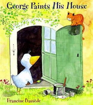 Hardcover George Paints His House Book