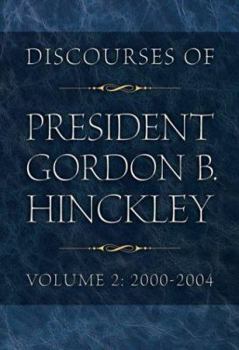 Hardcover Discourses of President Gordon B. Hinckley Book