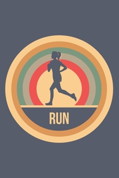 Run: Retro Vintage Laufen Notizbuch A5 Liniert 108 Seiten Notizheft - Geschenk f�r L�ufer