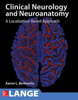 Paperback Lange Clinical Neurology and Neuroanatomy: A Localization-Based Approach Book