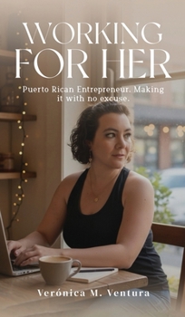Hardcover Working for Her Book