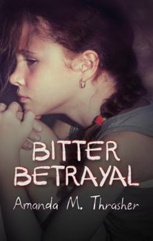 Hardcover Bitter Betrayal Book