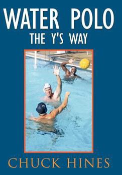 Hardcover Water Polo the Y's Way Book