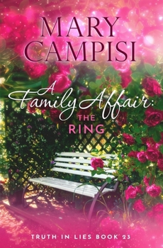 Paperback A Family Affair: The Ring: A Small Town Family Saga Book