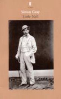 Paperback Little Nell: Inspired by Claire Tomalin's Book the Invisible Woman, the Story of Nelly Ternan and Charles Dickens. Simon Gray Book