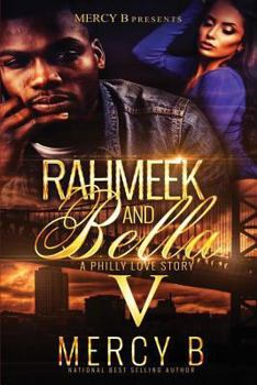 Paperback RahMeek and Bella V: The Finale (RahMeek and Bella: A Philly Love Story) Book