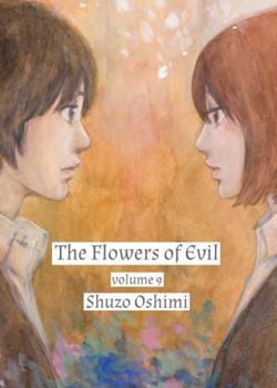 The Flowers of Evil, Vol. 9 - Book #9 of the  [Aku no Hana]