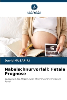 Paperback Nabelschnurvorfall: Fetale Prognose [German] Book