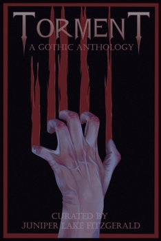 Torment: A Gothic Anthology