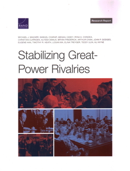 Paperback Stabilizing Great-Power Rivalries Book