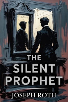 Paperback The Silent Prophet: 2026 Edition Book