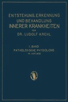 Paperback Pathologische Physiologie: Ester Band. Die Entstehung Innerer Krankheiten [German] Book