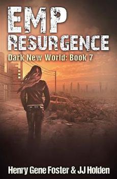 Paperback EMP Resurgence (Dark New World, Book 7) - An EMP Survival Story Book