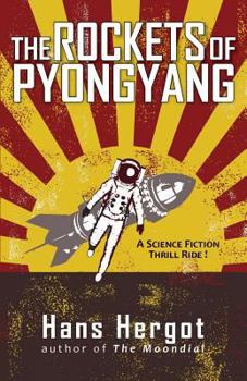 Paperback The Rockets of Pyongyang Book