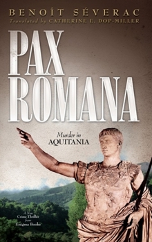 Paperback Pax Romana: Murder in Aquitania Book