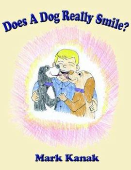 Paperback Does A Dog Really Smile? Book