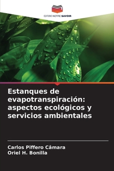 Paperback Estanques de evapotranspiración: aspectos ecológicos y servicios ambientales [Spanish] Book