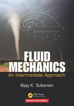 Paperback Fluid Mechanics: An Intermediate Approach Book