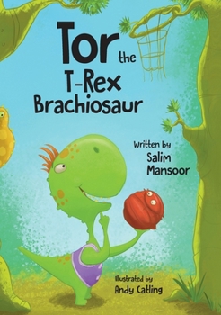 Hardcover Tor the T-Rex Brachiosaur Book