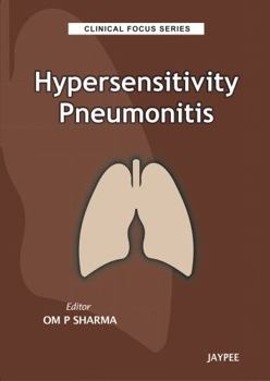 Paperback Hypersensitivity Pneumonitis (Clinical Focus) Book