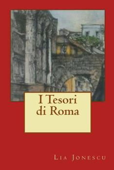 Paperback I tesori di Roma [Italian] Book