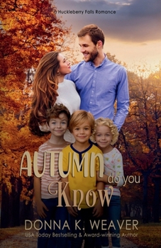 Autumn Do You Know