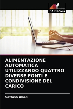 Alimentazione Automatica Utilizzando Quattro Diverse Fonti E Condivisione del Carico