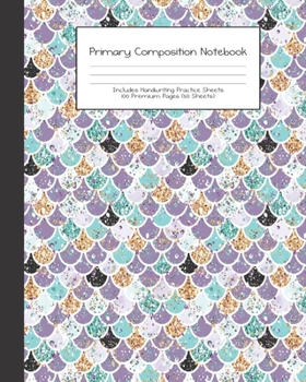 Paperback Primary Composition Notebook: Audrey Mermaids -Grades K-2 - Handwriting Practice Paper-Primary Ruled With Dotted Midline - 100 Pgs 50 Sheets - Premi Book