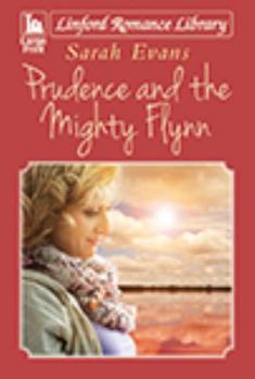 Paperback Prudence and the Mighty Flynn [Large Print] Book