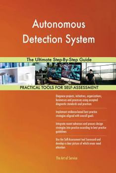 Paperback Autonomous Detection System The Ultimate Step-By-Step Guide Book