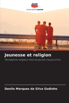 Jeunesse et religion (French Edition)
