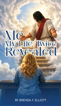 Hardcover Me My Life Twice Revealed Book