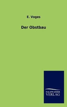 Paperback Der Obstbau [German] Book