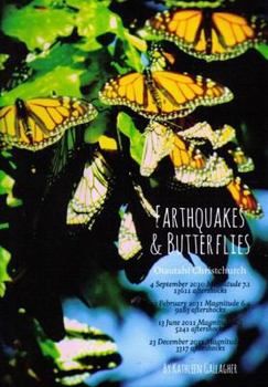 Paperback Earthquakes & Butterflies: Otautahi Christchurch Book